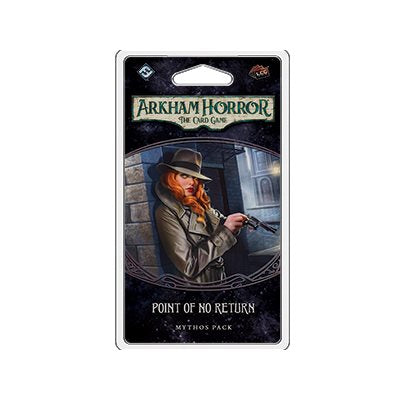 Arkham Horror LCG: Point of No Return