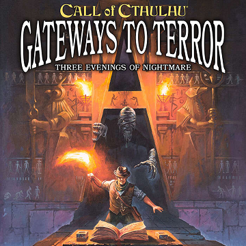 Call Of Cthulhu Gateways To Terror